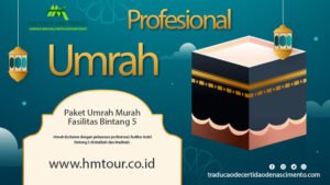 Menemukan Paket Umrah Terbaik: Perjalanan Spiritual yang Tak Terlupakan Bersama Syabab.com