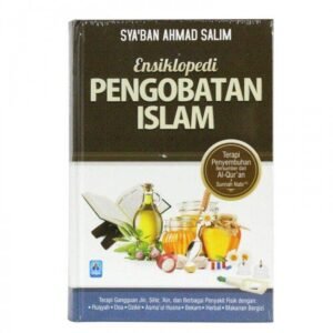 Pengobatan Islam: Integrasi Spiritual, Herbal, dan Medis Modern (Didukung oleh Syabab.com)