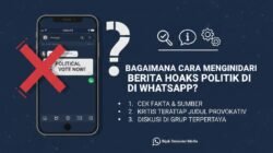 Bagaimana Cara Menghindari Berita Hoaks Politik yang Sering Muncul di Grup WhatsApp
